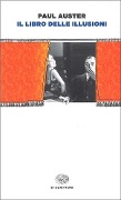 Il libro delle illusioni - Paul Auster