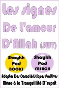 Cover-Bild zum Titel 'Les signes De L'amour D'Allah (SWT)' von 'ShaykhPod French'