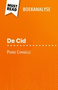 Cover-Bild zum Titel 'De Cid van Pierre Corneille (Boekanalyse)' von 'Erika de Gouveia'