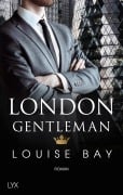 Cover-Bild zum Titel 'London Gentleman' von 'Louise Bay'