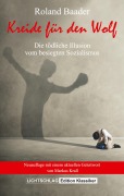 Cover-Bild zum Titel 'Kreide für den Wolf' von 'Roland Baader, Markus Krall'