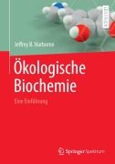 Cover-Bild zum Titel 'Ökologische Biochemie' von 'Jeffrey B. Harborne'