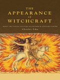 Cover-Bild zum Titel 'The Appearance of Witchcraft' von 'Charles Zika'