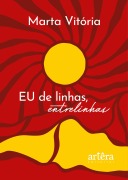 EU de Linhas, Entrelinhas - Marta Vitória