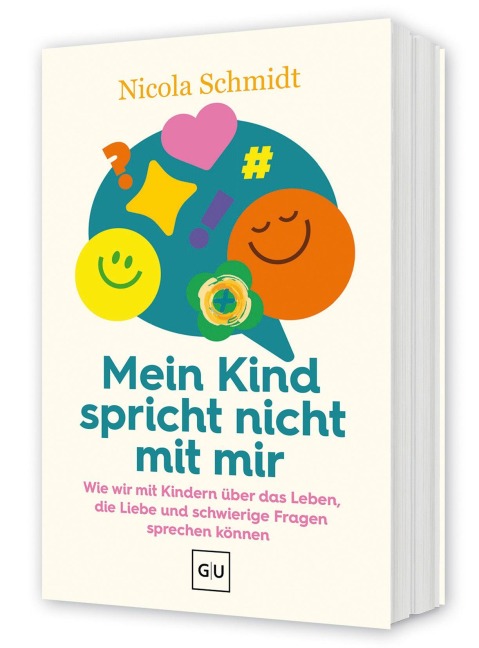 Das artgerecht Gespräche-Buch: Mein Kind spricht nicht mit mir - Nicola Schmidt