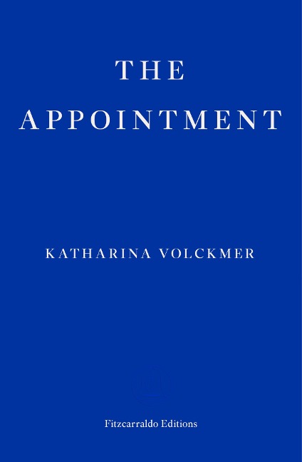 The Appointment - Katharina Volckmer