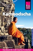 Cover-Bild zum Titel 'Reise Know-How Reiseführer Kambodscha' von 'Andreas Neuhauser'