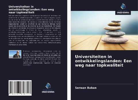 Universiteiten in ontwikkelingslanden: Een weg naar topkwaliteit - Serwan Baban