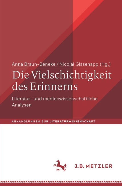 Die Vielschichtigkeit des Erinnerns - 