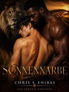 Cover-Bild zum Titel 'Sonnennarbe' von 'Chris S. Enibas'