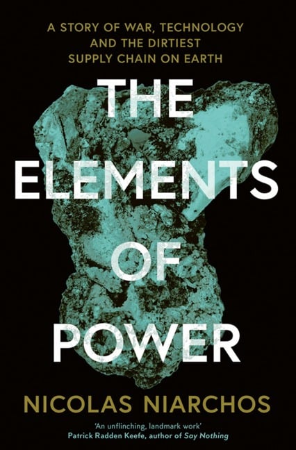 The Elements of Power - Nicolas Niarchos