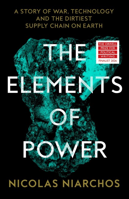 The Elements of Power - Nicolas Niarchos