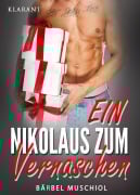 Cover-Bild zum Titel 'Ein Nikolaus zum Vernaschen. Weihnachtsroman' von 'Bärbel Muschiol'