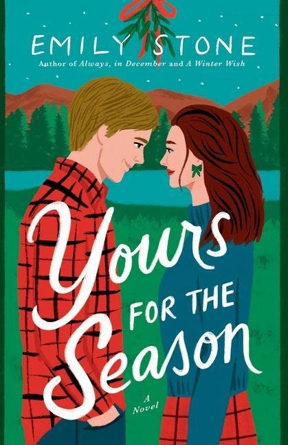 Yours for the Season - Emily Stone
