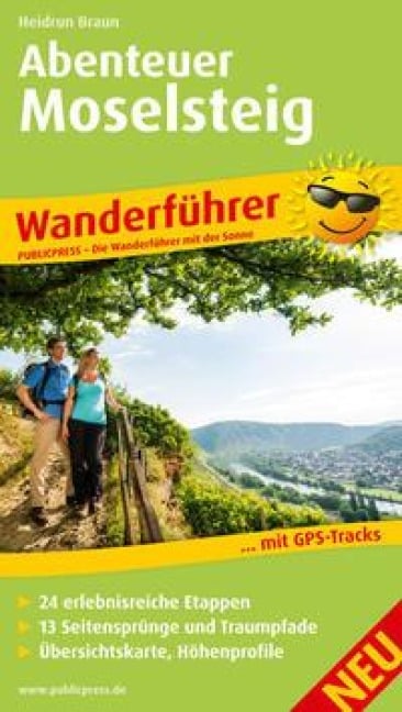 Wanderführer Abenteuer Moselsteig - Heidrun Braun