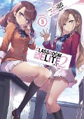 Cover-Bild zum Titel 'Classroom of the Elite: Year 2 (Light Novel) Vol. 05' von 'Syougo Kinugasa'