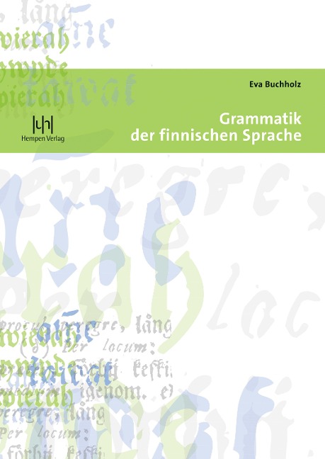 Grammatik der finnischen Sprache - Eva Buchholz