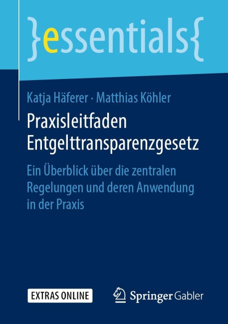 Praxisleitfaden Entgelttransparenzgesetz - Matthias Köhler, Katja Häferer