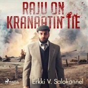 Cover-Bild zum Titel 'Raju on kranaatin tie' von 'Erkki V. Salokannel'