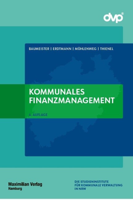 Kommunales Finanzmanagement - Thomas Baumeister, Markus Erdtmann, Simon Thienel, Thomas Mühlenweg