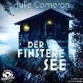 Cover-Bild zum Titel 'Der finstere See' von 'Julie Cameron'