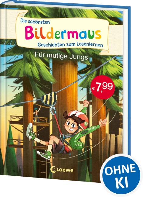 Die schönsten Bildermaus-Geschichten zum Lesenlernen für mutige Jungs - 