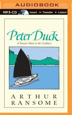 Peter Duck: A Treasure Hunt in the Caribbees - Arthur Ransome