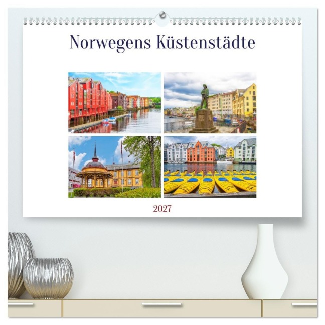 Norwegens Küstenstädte (hochwertiger Premium Wandkalender 2027 DIN A2 quer), Kunstdruck in Hochglanz - Nina Schwarze