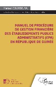 Cover-Bild zum Titel 'Manuel de procédure de gestion financière des établissements publics administratifs (EPA)' von 'Doumbouya'