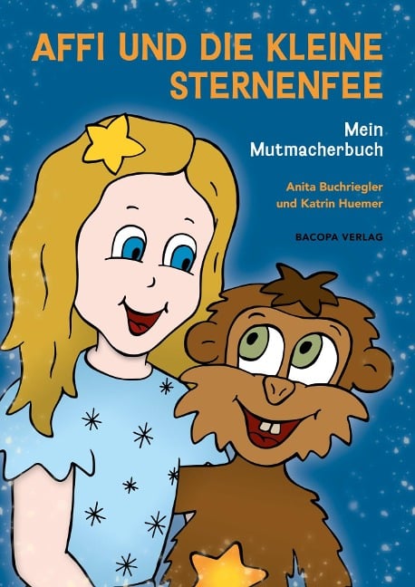 Affi und die kleine Sternenfee - Anita Buchriegler