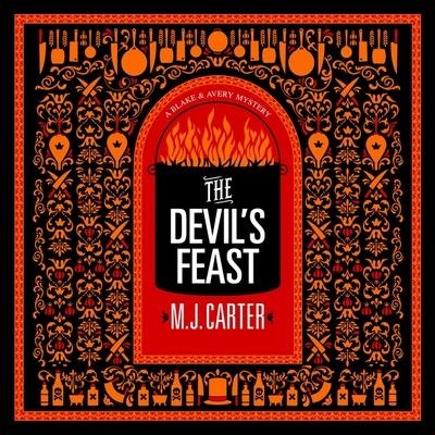 The Devil's Feast Lib/E - M. J. Carter