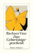Cover-Bild zum Titel 'Das Geburtstagsgeschenk' von 'Barbara Vine'