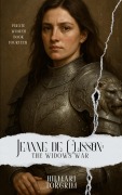 Cover-Bild zum Titel 'Jeanne de Clisson: The Widow's War (Pirate Women, #14)' von 'Hilmarj Torgrim'