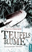 Cover-Bild zum Titel 'Teufelsblume' von 'Martin Conrath'