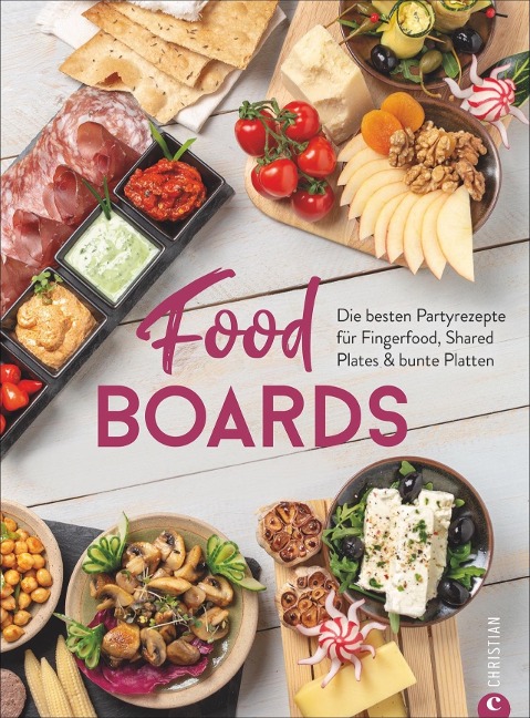 Food-Boards - Alex Und Angkana Neumayer