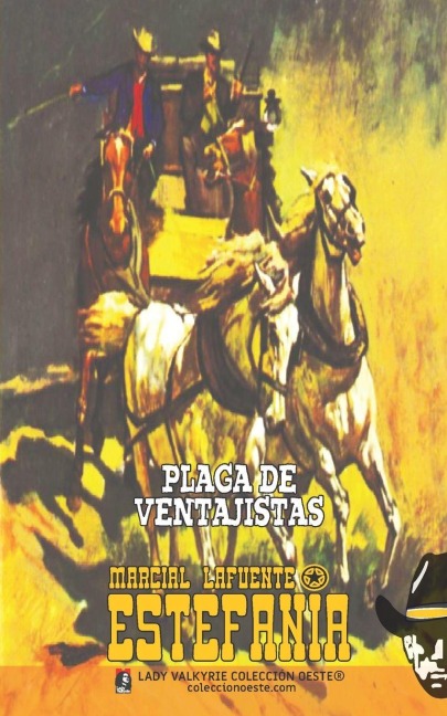 Plaga de ventajistas (Colección Oeste) - Marcial Lafuente Estefanía