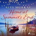 Home at Summer's End - Alys Murray