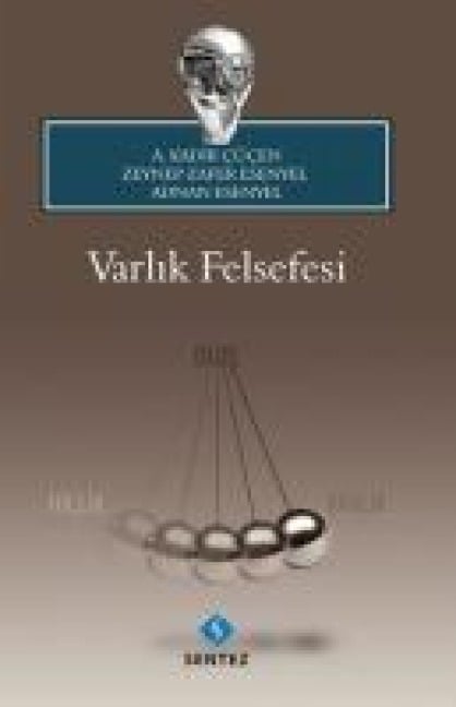 Varlik Felsefesi - A. Kadir cücen