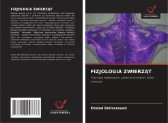 Cover-Bild zum Titel 'FIZJOLOGIA ZWIERZ¿T' von 'Khaled Bellassoued'