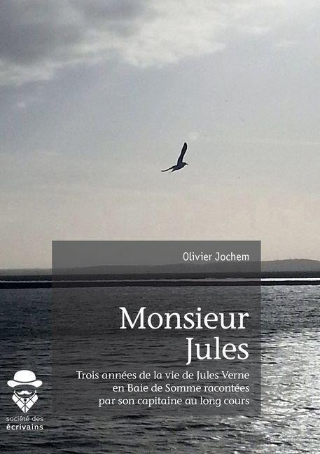 Monsieur Jules - Olivier Jochem
