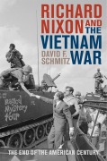 Cover-Bild zum Titel 'Richard Nixon and the Vietnam War' von 'David F. Schmitz'