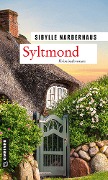 Cover-Bild zum Titel 'Syltmond' von 'Sibylle Narberhaus'