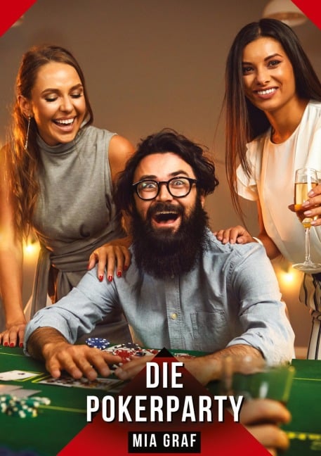 Die Pokerparty - Mia Graf