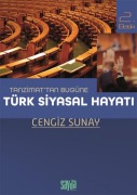 Cover-Bild zum Titel 'Tanzimattan Bugüne Türk Siyasal Hayati' von 'Cengiz Sunay'
