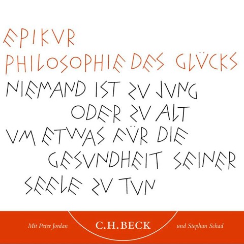 Philosophie des Glücks - Epikur