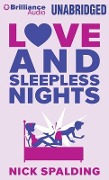 Love and Sleepless Nights - Nick Spalding