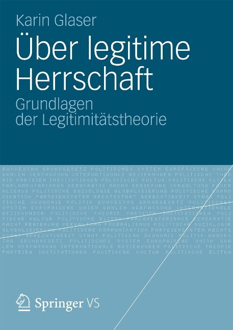 Über legitime Herrschaft - Karin Glaser