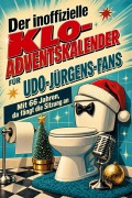 Cover-Bild zum Titel 'Der inoffizielle Klo-Adventskalender für Udo-Jürgens-Fans' von 'Emilia Fischer'