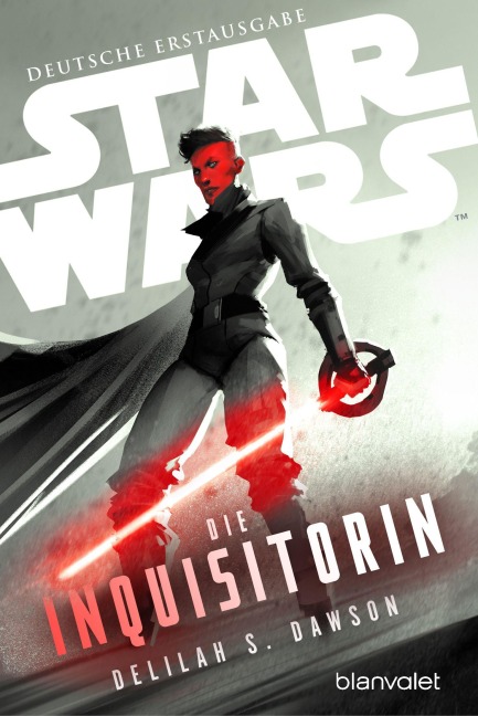 Star Wars(TM) Die Inquisitorin - Delilah S. Dawson