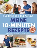 Cover-Bild zum Titel 'Meine 10-Minuten-Rezepte' von 'Gordon Ramsay'